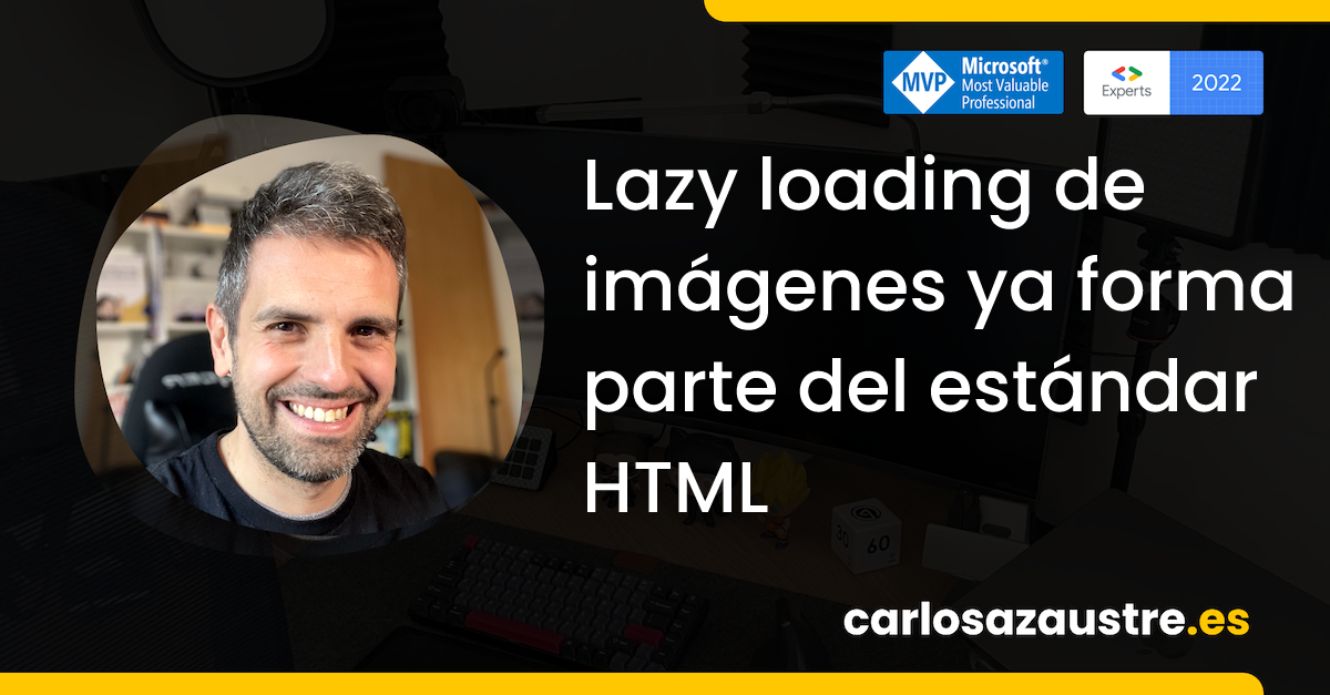 Lazy loading de imágenes ya forma parte del estándar HTML